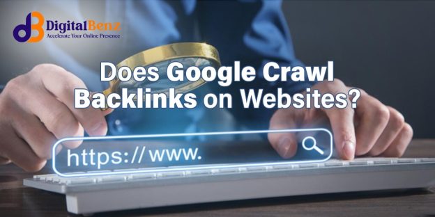 Does Google Crawl Backlinks on Websites