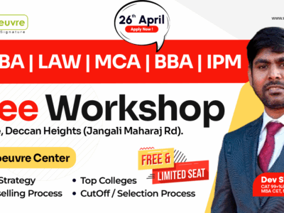 Pune students Dont Miss the Free Entrance Prep Workshop on April 26 by Manoeuvre - Master CLAT, IPMAT, CAT, MCA and More