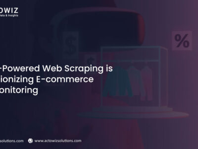 AI-Powered Web Scraping: Transforming E-commerce Price Monitoring