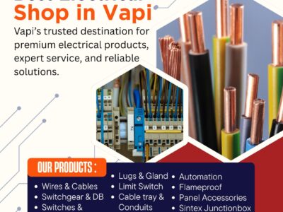 Trusted Electrical Shops and Distributor Electrical Products in Vapi