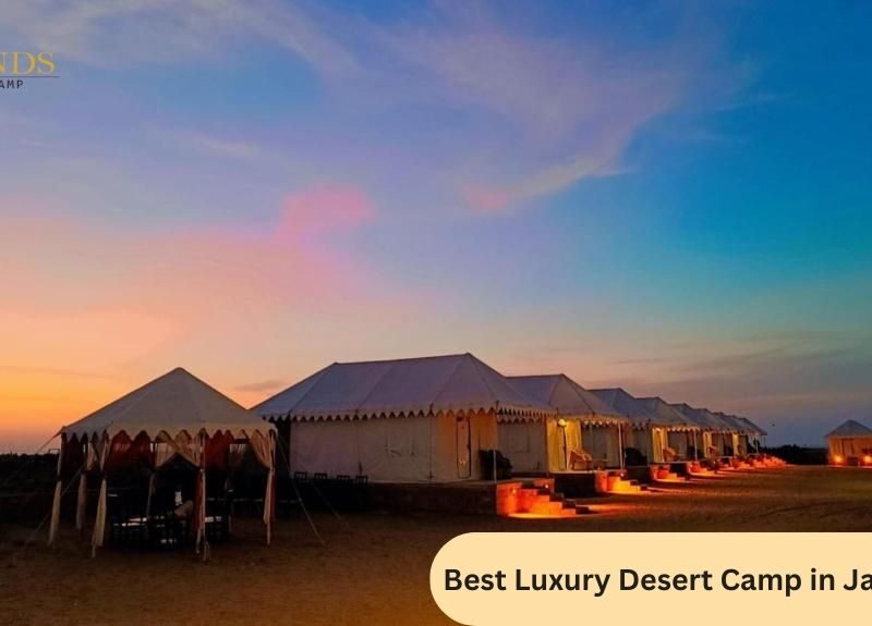 Luxury Desert Camp In Jaisalmer