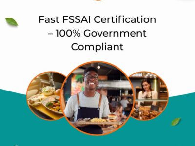 Fast FSSAI Certification – 100% Government Compliant