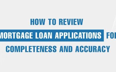 How to Review Mortgage Loan Applications for Accuracy and Completeness | Orchestrate