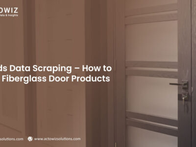 Menards Data Scraping – How to Scrape Fiberglass Door Products Data