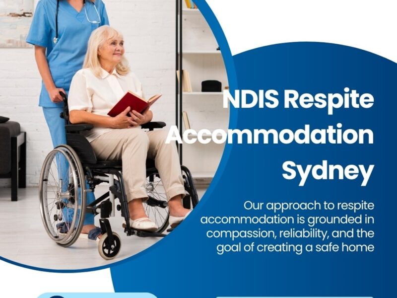 NDIS Respite Accommodation Sydney