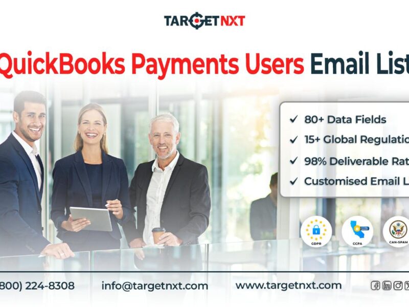Promote Financial Solutions with TargetNXT’s QuickBooks Payments Users Email List!