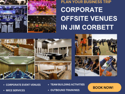 Best Corporate Offsite Venue in Jim Corbett for Team Retreats & Conferences