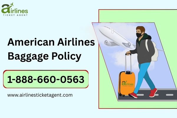 American Airlines Baggage Policy – Know What You Can Carry!