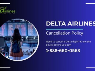 Delta Airlines Cancellation Policy – Know Before You Cancel!