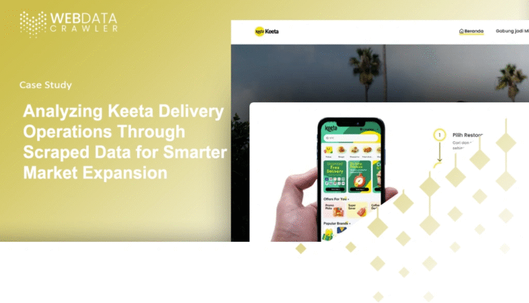 Analyzing Keeta Delivery Operations Through Scraped Data for Smarter Market Expansion 768x441