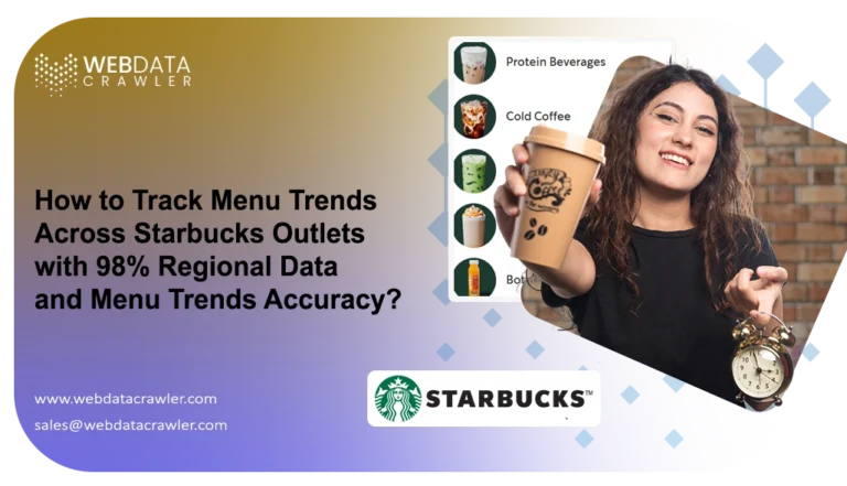 How to Track Menu Trends Across Starbucks Outlets with Regional Data and Menu Trends Accuracy 768x441