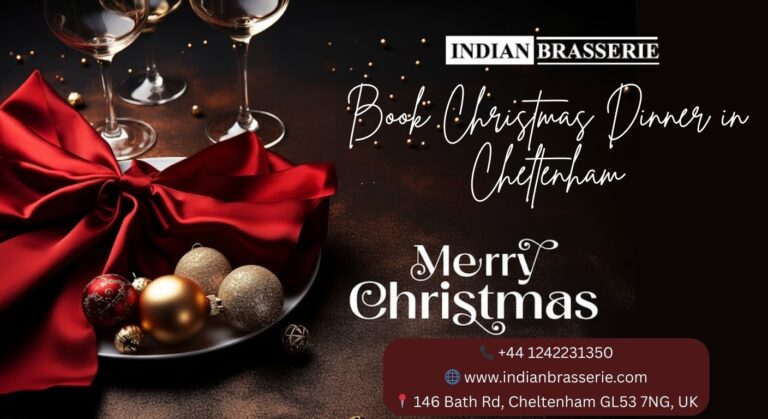 Christmas Dinner Offer in Cheltenham Indian Brasserie 1 768x419