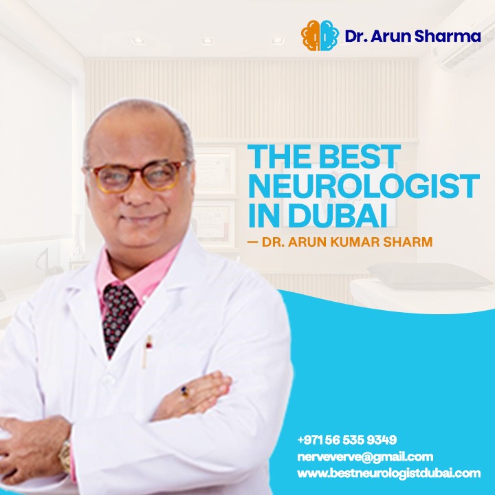Dr. Arun Kumar Sharma – the Best Neurologist in Dubai